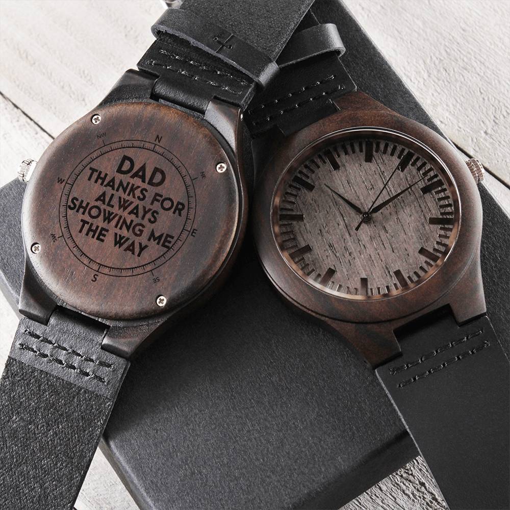 Dad Thanks For Always Showing Me The Way - Watch For Dad Unique Dad Gift Daddy Watch Watch For Father Engraved Watch F Engraved Wooden Watch