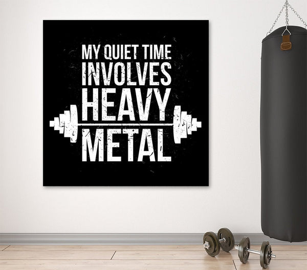 My Quiet Time Involves Heavy Metal Framed Canvas Wall Art Workout Gym Motivational